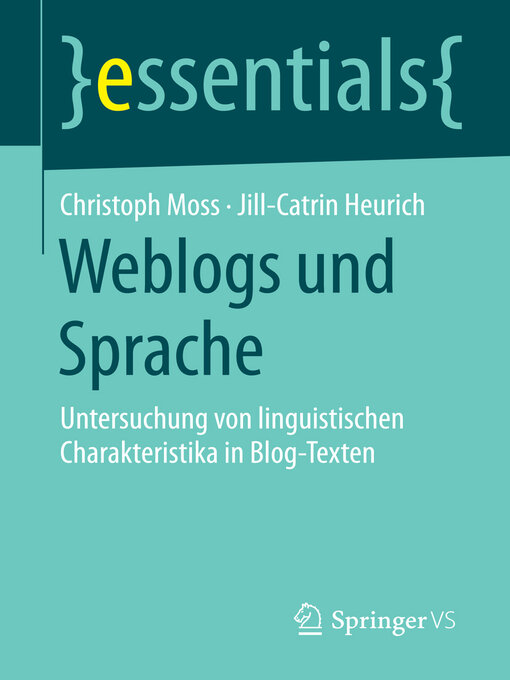 Title details for Weblogs und Sprache by Christoph Moss - Available